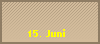 15. Juni
