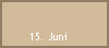 15. Juni