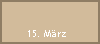 15. Mrz