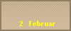 2. Februar