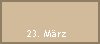 23. Mrz