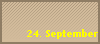 24. September