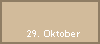 29. Oktober