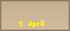 5. April