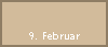 9. Februar