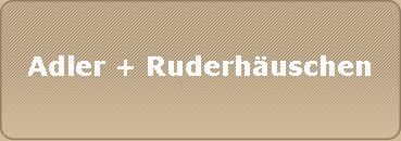 Adler + Ruderhuschen