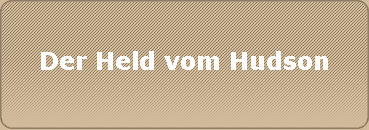 Der Held vom Hudson