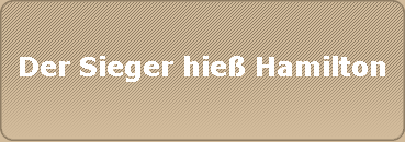 Der Sieger hie Hamilton