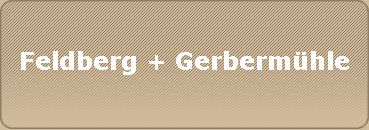 Feldberg + Gerbermhle