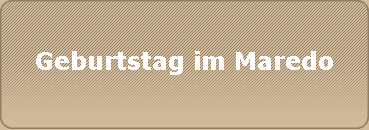 Geburtstag im Maredo