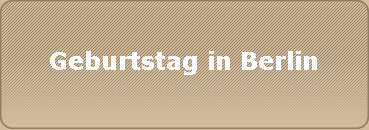 Geburtstag in Berlin