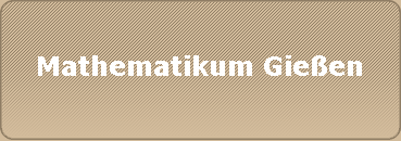 Mathematikum Gieen